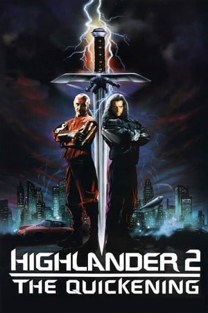 მთიელი 2: აღორძინება Highlander II: The Quickening